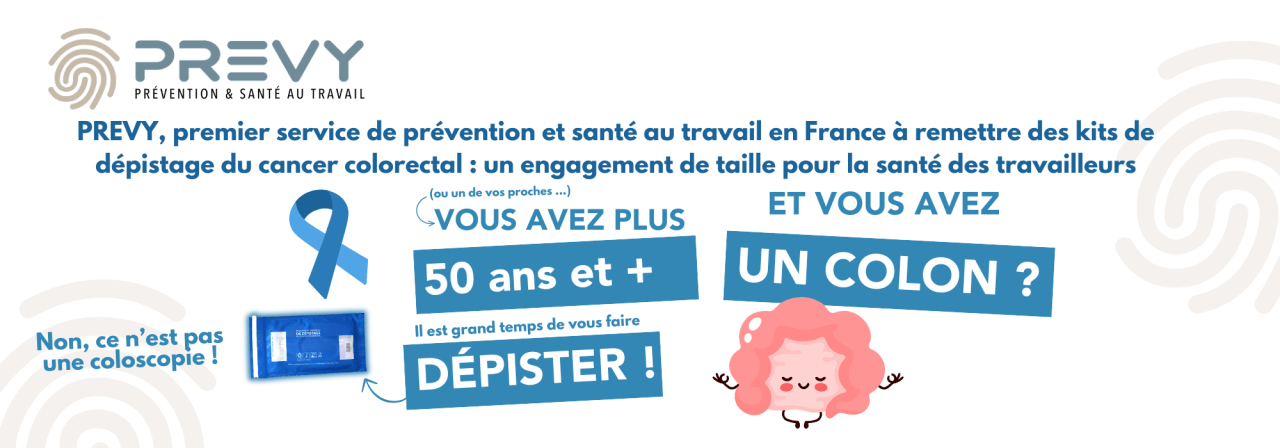 content 6 - - PREVY, premier service de prévention et de santé au travail en France à remettre des kits de dépistage du cancer colorectal - PREVY Prévention & Santé au Travail